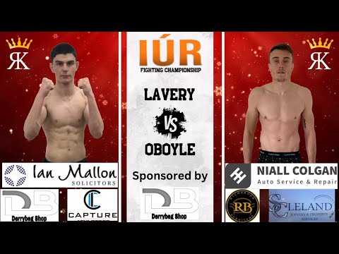 IÚR FC 13 - Aidan O'Boyle vs Ruairi Lavery