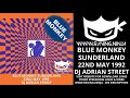 Blue Monkey Sunderland 22nd May 1993 Dj Adrian Street Italian House Venue Zone Hardcore Rave Trance
