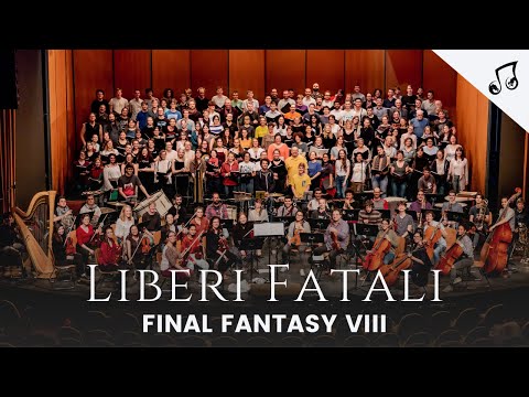 Final Fantasy VIII : Liberi Fatali – Live Orchestra & Choir