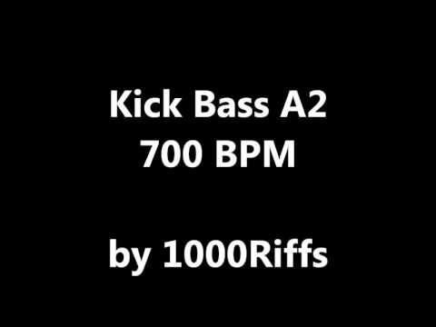 Kick Bass Drum A2 : 700 BPM - Beats Per Minute