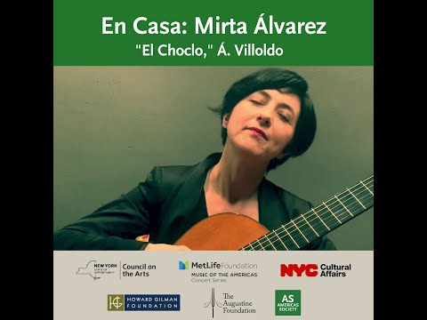 En Casa: Mirta Álvarez “El Choclo” (Á. Villoldo)