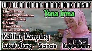 Download lagu NONSTOP DENDANG MINANG REMIX Dorak Dorai Ciptaan Tiar Ramon YONA IRMA VOL 1 mp3 Download lagu NONSTOP DENDANG MINANG REMIX Dorak Dorai Ciptaan Tiar Ramon YONA IRMA VOL 1 mp3