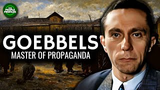 Joseph Goebbels - The Master of Propaganda Documentary
