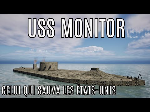 USS Monitor - Le révolutionnaire cuirassé de la guerre de Sécession qui sauva les États-Unis