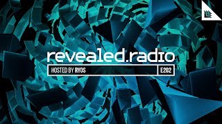 Revealed Radio 202 - Ryos