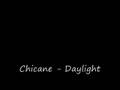 Chicane - Daylight 