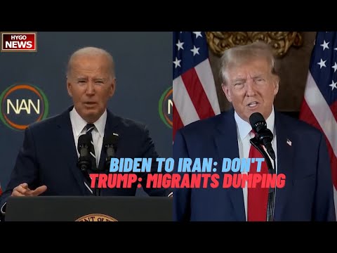 Biden To Iran Once Again A Very Weak Don't; Trump on Migrants Country like dumping ground