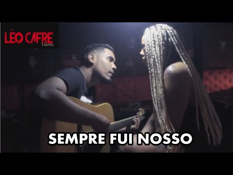 Sempre Fui Nosso video