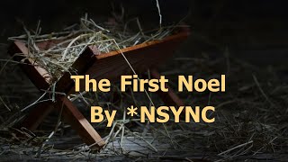 The First Noel by *NSYNC