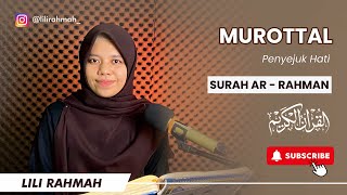 Download lagu MUROTAL SURAH AR-RAHMAN (سورة الرَّحْمٰنْ) IRAMA BAYYATI || LILI RAHMAH mp3 Download lagu MUROTAL SURAH AR-RAHMAN (سورة الرَّحْمٰنْ) IRAMA BAYYATI || LILI RAHMAH mp3