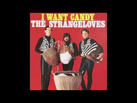 I WANT CANDY STRANGELOVES (2023 MIX)
