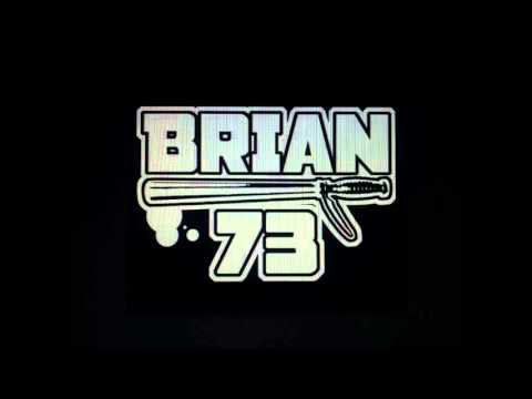 Brian 73 -  Blind vor Geld