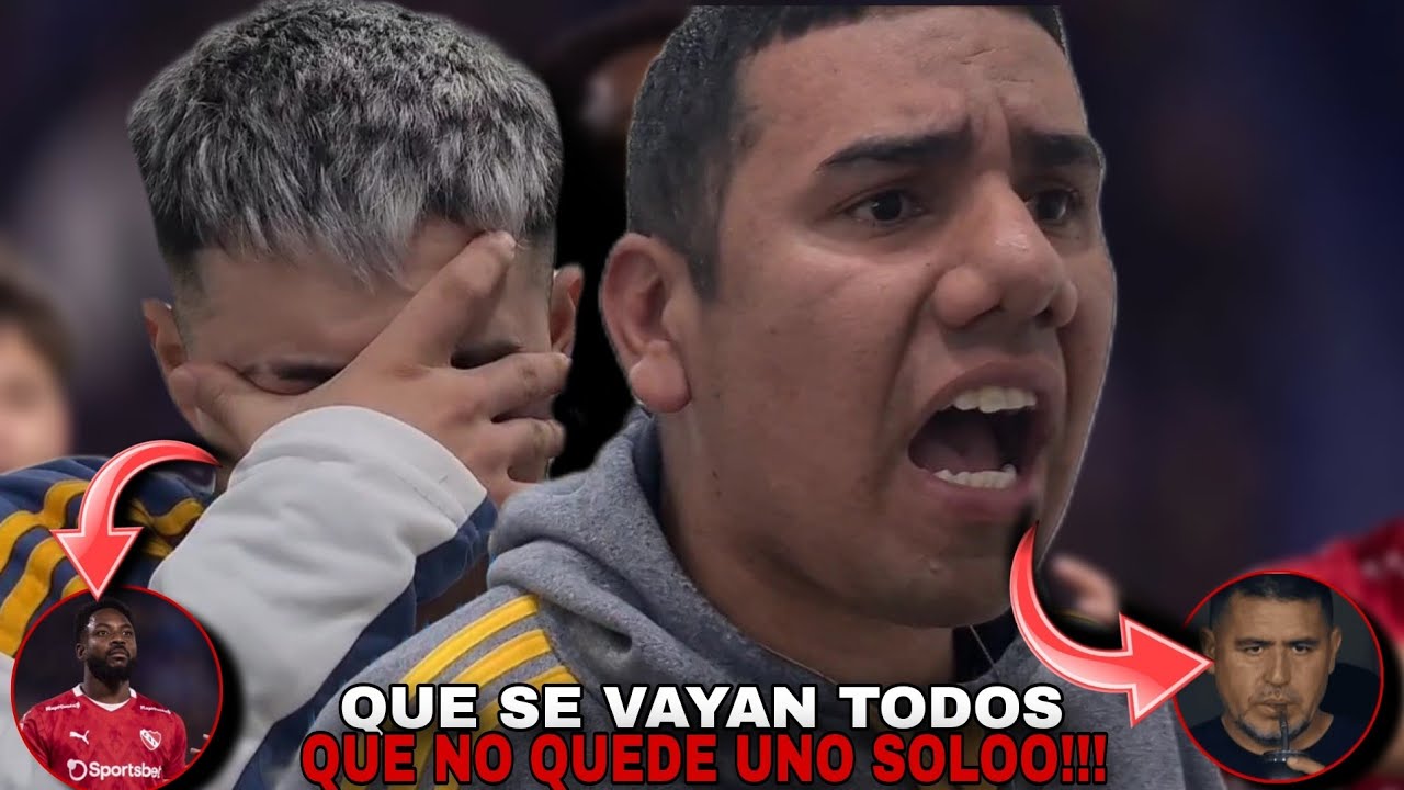 QUE SE VAYAN TODOS, QUE NO QUEDE UNO SOLOO !!! | REACCIONES de HINCHAS | BOCA 0 vs INDEPENDIENTE 1