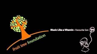 Fruit tree Foundation - Music Like a Vitamin - Favourite Son