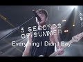 5 Seconds Of Summer - Everything I Didn't Say (Live At Wembley Arena)
