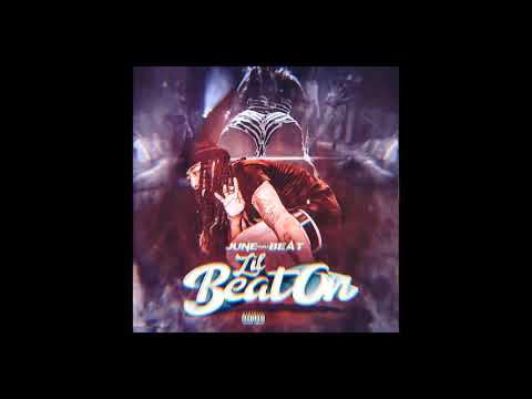 JuneOnnaBeat - Lil Beat On (Official Audio)
