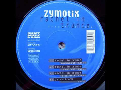 Zymotix - Rachel In Trance - (Maximum Cut) - 1999