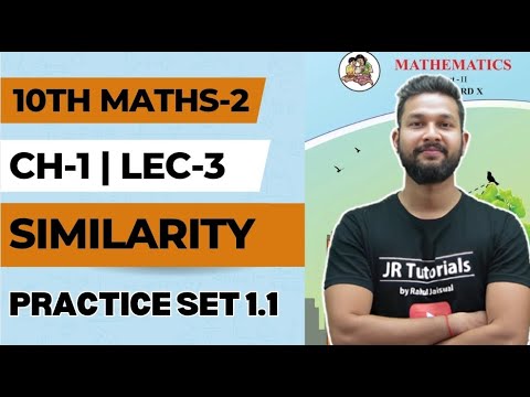 10th Maths-2 (Geometry)| Chapter No 1 | Similarity | Lecture 3 | JR Tutorials |