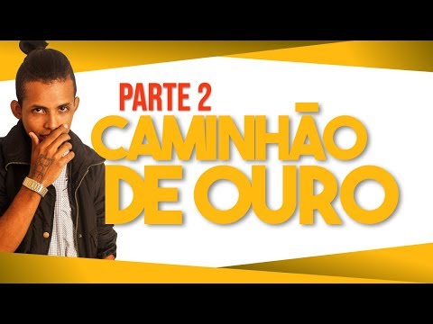 Caminhão de Ouro PARTE 2 (Programa VOCÊ NA TV) [MANO'GPO PRODUÇÕES]