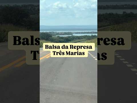 Travessia na Balsa da Represa Três Marias