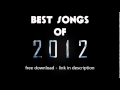 100 songs download best music of 2012 