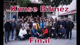 Kimse Bilmez 27. Bölüm Final Kamera Arkası Görüntüler