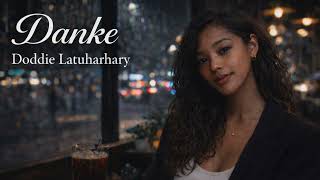 Download lagu Danke - Doddie Latuharhary | Pop Ballad Cover mp3 Download lagu Danke - Doddie Latuharhary | Pop Ballad Cover mp3