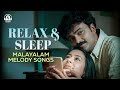 Malayalam Deep Sleep Melodies Night Time Mind Relaxing Songs Audio Jukebox 2025