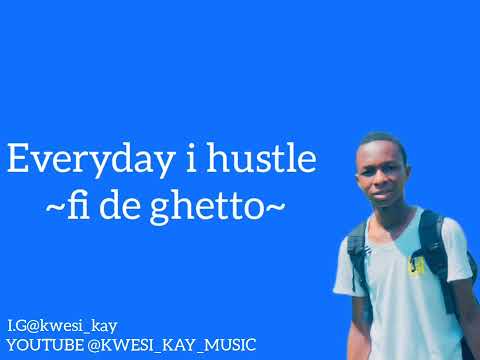 Kwesi Kay : My Prayers official lyrics video