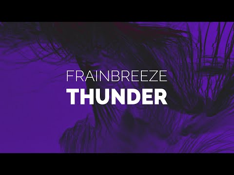 Frainbreeze - Thunder