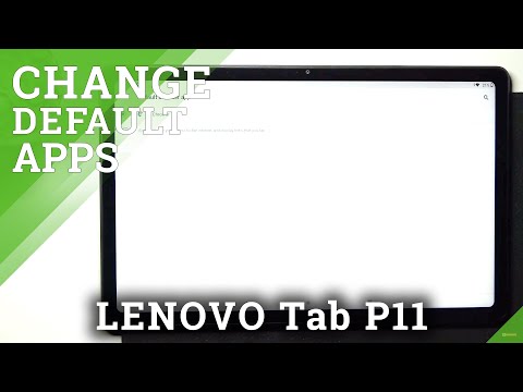 How to Set Up Default Browser in Lenovo Tab P11 - Manage Applications