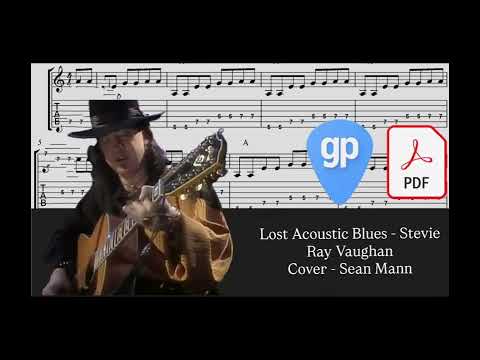 Lost Acoustic Blues - Stevie Ray Vaughan Cover - Sean Mann PDF AND Guitar PRO Tabs [TABS]