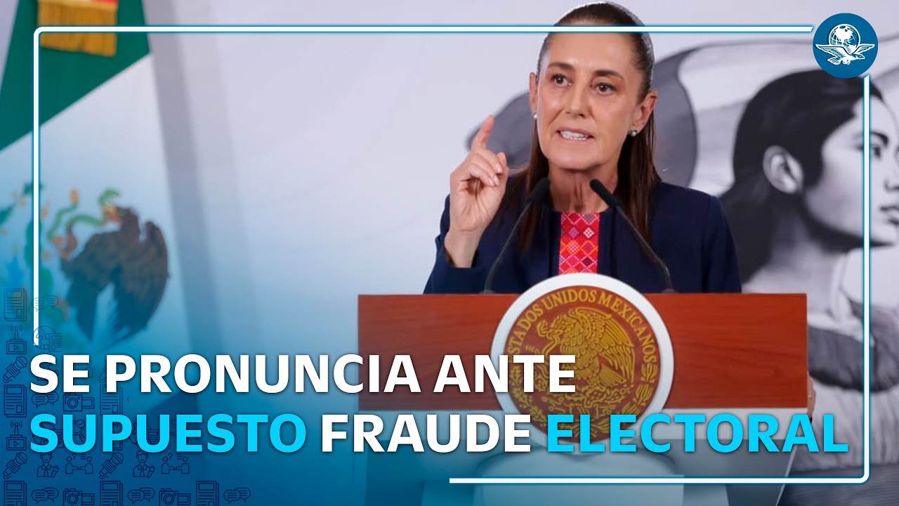 Sheinbaum respalda investigar presunto fraude electoral en Colombia