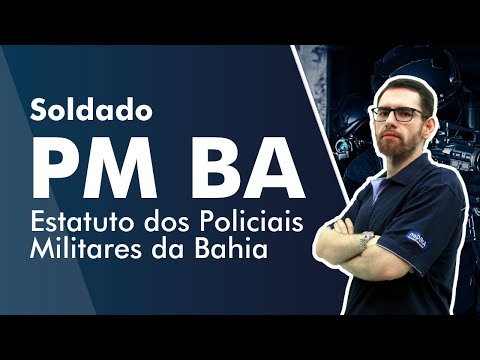 PM BA Contest - Soldier - Bahia Military Police Statute Class - AlfaCon