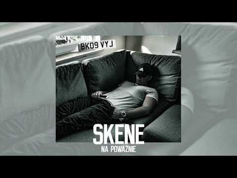 Skene - Na Poważnie [#REHAB_06#]