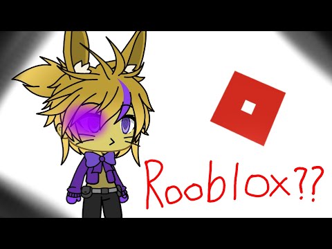 Glitchtrap plays... ROBLOX!? || FNaF || GachaLife
