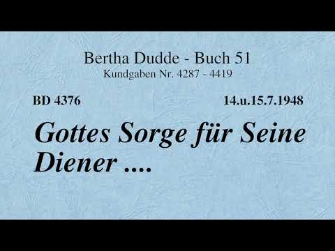 BD 4376 - GOTTES SORGE FÜR SEINE DIENER ....