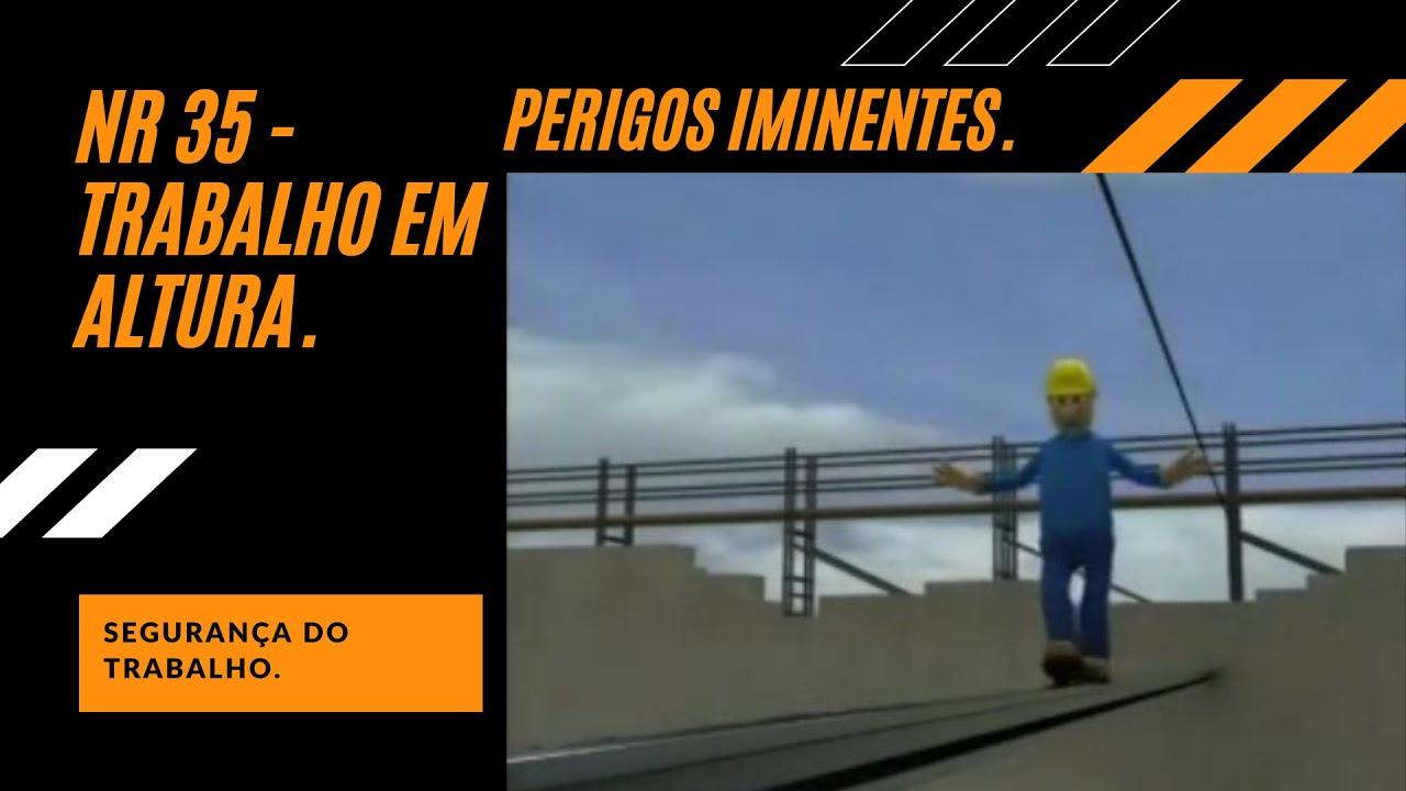 NR-35 Trabalho em Altura - Segurança do trabalho.