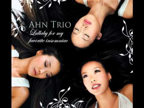 Ahn Trio - All I Want (Lyrics)