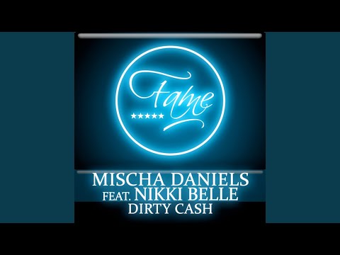 Dirty Cash (Mischa Daniels Dancefloor Mode)
