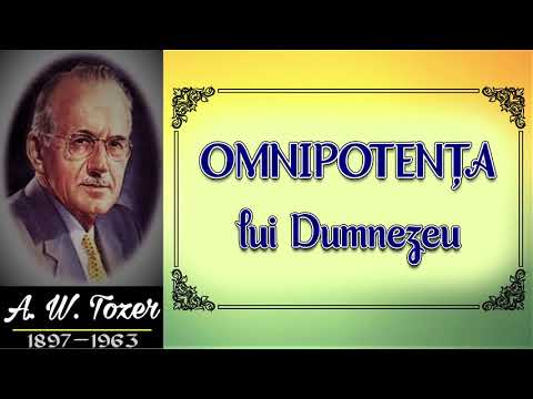 Omnipotenţa lui Dumnezeu - A.W. Tozer