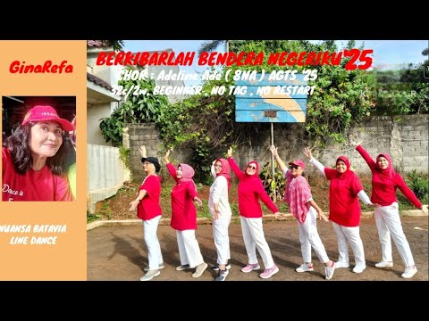 BERKIBARLAH BENDERA NEGERI KU , CHOR :  ADELINE ADE( INA) AGUST'25 FANCE  NB LD