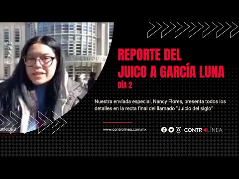 Cobertura especial del "Juicio del siglo", juicio a Genaro García Luna