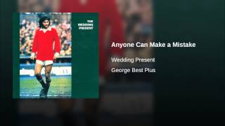 Anyone Can Make a Mistake