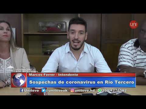 Sospecha de coronavirus en Río Tercero (Marcos Ferrer, intendente)