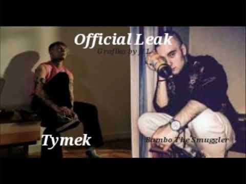Bambo The Smuggler ft. Tymek (Official Leak)