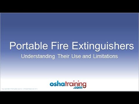 Free OSHA Training Tutorial - Portable Fire Extinguishers - Understanding Their Use and Limitations