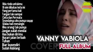 Download lagu Vanny Vabiola FullAlbum 'Disini di batas kota ini' album Lagu Kenangan Populer 2020-2021 mp3