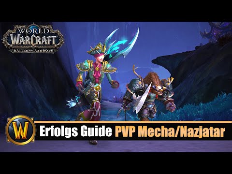 8.2 Erfolgs Guide: Im Einsatz: Nazjatar/Mechagon - Tipp