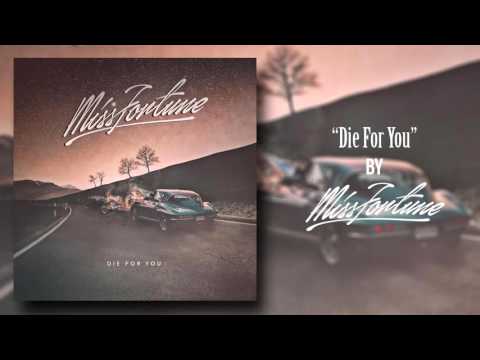 Miss Fortune - Die For You (Lyrics)